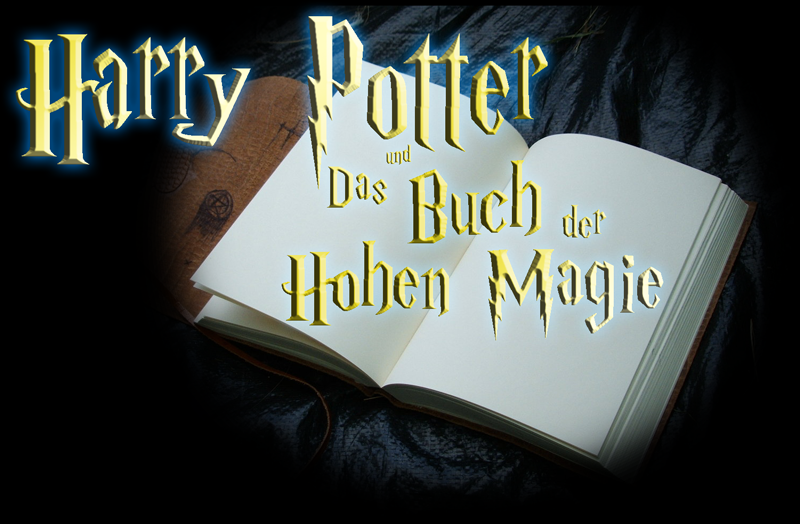 Harry Potter und das Buch der Hohen Magie